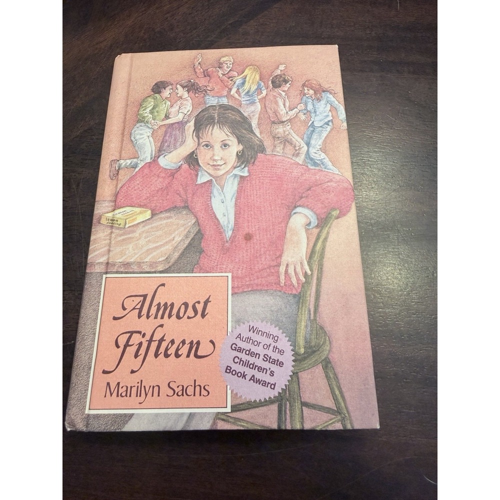 Almost Fifteen by Marilyn Sachs (1987, Hardcover)